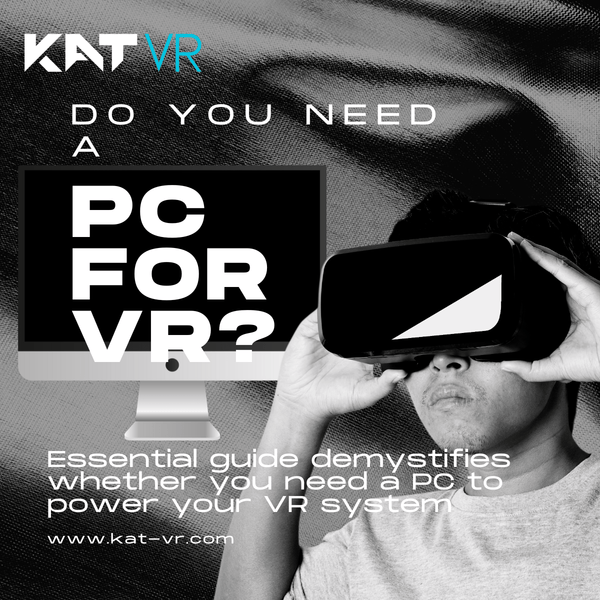 Do you need a PC for a VR treadmill?